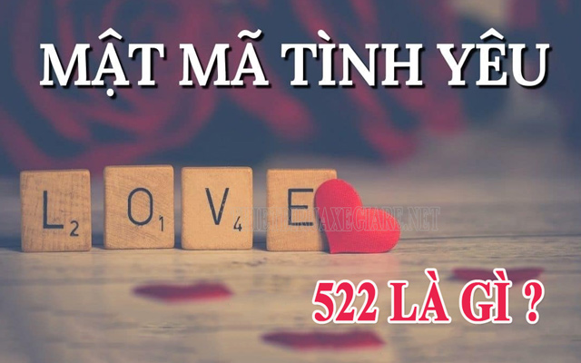 Giải mã con số bí ẩn: 522 nghĩa là gì trên Facebook? Trong tình yêu?